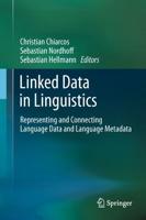 Linked Data in Linguistics : Representing and Connecting Language Data and Language Metadata
