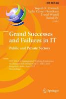 Grand Successes and Failures in IT: Public and Private Sectors