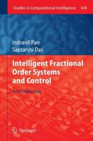Intelligent Fractional Order Systems and Control : An Introduction
