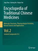 Encyclopedia of Traditional Chinese Medicines - Molecular Structures, Pharmacological Activities, Natural Sources and Applications : Vol. 2: Isolated Compounds D-G