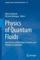 Physics of Quantum Fluids : New Trends and Hot Topics in Atomic and Polariton Condensates