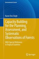 Capacity Building for the Planning, Assessment and Systematic Observations of Forests Environmental Science