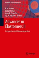 Advances in Elastomers II : Composites and Nanocomposites