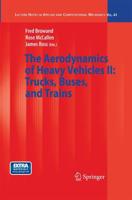 The Aerodynamics of Heavy Vehicles II: Trucks, Buses, and Trains