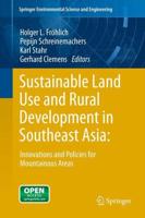 Sustainable Land Use and Rural Development in Southeast Asia