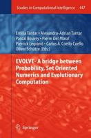 EVOLVE- A Bridge Between Probability, Set Oriented Numerics and Evolutionary Computation