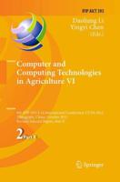 Computer and Computing Technologies in Agriculture VI