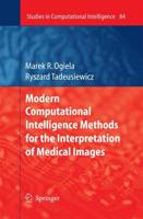 Modern Computational Intelligence Methods for the Interpretation of Medical Images