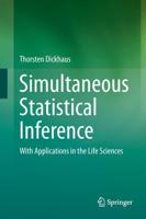 Simultaneous Statistical Inference : With Applications in the Life Sciences