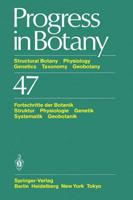 Progress in Botany : Structural Botany Physiology Genetics Taxonomy Geobotany / Fortschritte der Botanik Struktur Physiologie Genetik Systematik Geobotanik