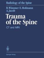 Trauma of the Spine : CT and MRI