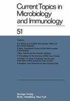 Current Topics in Microbiology and Immunology / Ergebnisse Der Mikrobiologie Und Immunitätsforschung