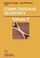 Computational Statistics: Volume 2: Proceedings of the 10th Symposium on Computational Statistics, Compstat, Neuchatel, Switzerland, August 1992