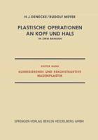 Plastische Operationen an Kopf Und Hals