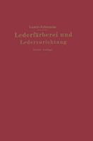 Lederfärberei Und Lederzurichtung