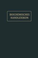 Biochemisches Handlexikon : IX. Band (2. Ergänzungsband)