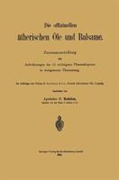 Die Offizinellen Atherischen OLE Und Balsame: Zusammenstellung Der Anforderungen Der 14 Wichtigsten Pharmakopoeen in Wortgetreuer Ubersetzung