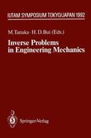 Inverse Problems in Engineering Mechanics : IUTAM Symposium Tokyo, 1992