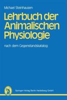 Lehrbuch der Animalischen Physiologie : nach dem Gegenstandskatalog