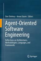 Agent-Oriented Software Engineering : Reflections on Architectures, Methodologies, Languages, and Frameworks