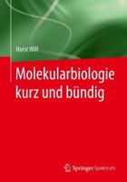 Molekularbiologie Kurz Und Bundig