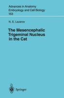 The Mesencephalic Trigeminal Nucleus in the Cat