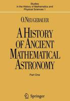 A History of Ancient Mathematical Astronomy