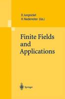 Finite Fields and Applications : Proceedings of The Fifth International Conference on Finite Fields and Applications Fq 5, held at the University of Augsburg, Germany, August 2-6, 1999