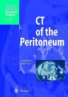 CT of the Peritoneum. Diagnostic Imaging