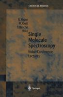 Single Molecule Spectroscopy : Nobel Conference Lectures