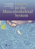 Lasers in the Musculoskeletal System