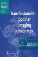 Transfontanellar Doppler Imaging in Neonates. Diagnostic Imaging