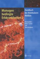 Monogen Bedingte Erbkrankheiten 2