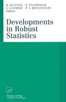 Developments in Robust Statistics : International Conference on Robust Statistics 2001
