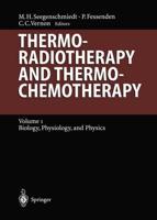 Thermoradiotherapy and Thermochemotherapy Radiation Oncology