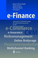 E-Finance: Innovative Problemlosungen Fur Informationssysteme in Der Finanzwirtschaft