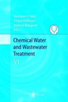 Chemical Water and Wastewater Treatment VI : Proceedings of the 9th Gothenburg Symposium 2000 October 02 - 04, 2000 Istanbul, Turkey