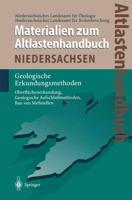 Altlastenhandbuch des Landes Niedersachsen. Materialienband : Geologische Erkundungsmethoden