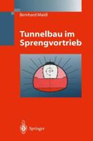 Tunnelbau im Sprengvortrieb