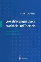 Sexualstorungen durch Krankheit und Therapie : Ein Kompendium für die ärztliche Praxis