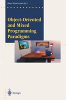 Object-Oriented and Mixed Programming Paradigms : New Directions in Computer Graphics