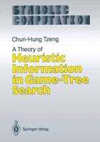 A Theory of Heuristic Information in Game-Tree Search
