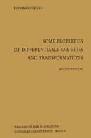 Some Properties of Differentiable Varieties and Transformations : With Special Reference to the Analytic and Algebraic Cases