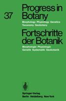 Progress in Botany / Fortschritte der Botanik : Morphology · Physiology · Genetics · Taxonomy · Geobotany / Morphologie · Physiologie · Genetik · Systematik · Geobotanik