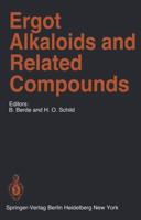 Ergot Alkaloids and Related Compounds