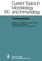T Cell Hybridomas : A Workshop at the Basel Institute for Immunology