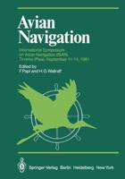 Avian Navigation : International Symposium on Avian Navigation (ISAN) held at Tirrenia (Pisa), September 11-14, 1981