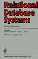 Relational Database Systems : Analysis and Comparison