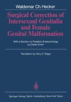 Surgical Correction of Intersexual Genitalia and Female Genital Malformation