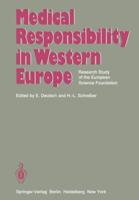 Medical Responsibility in Western Europe : Research Study of the European Science Foundation